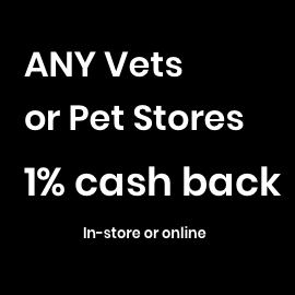Cash back on any vets or stores